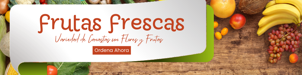 Canasta de Frutas Canasta de Frutas